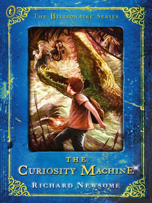 Title details for The Curiosity Machine by Richard Newsome - Available